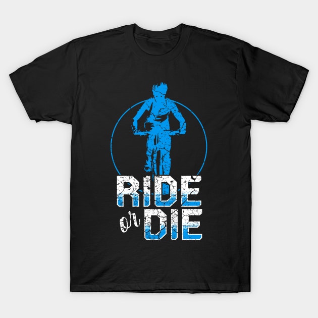 Ride or Die T-Shirt by Mila46